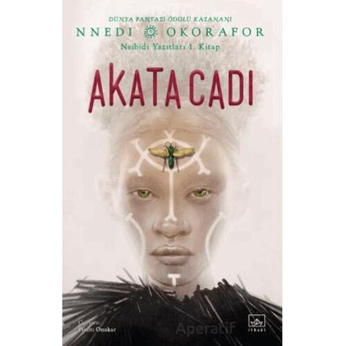 Akata Cadı / Nsibidi Yazıtları 1. Kitap - Nnedi Okorafor - İthaki Yayınları