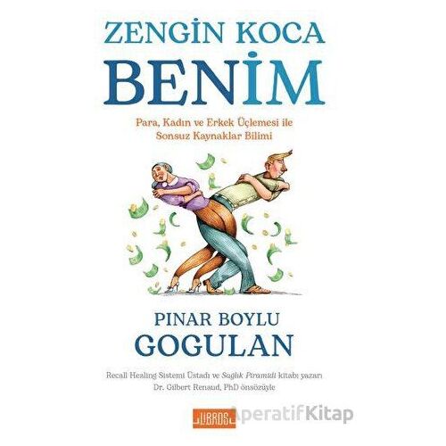 Zengin Koca Benim - Pınar Boylu Gogulan - Libros Yayınları