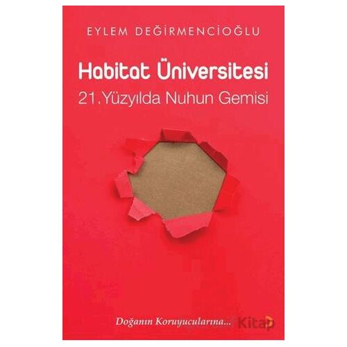 Habitat Üniversitesi – 21. Yüzyılda Nuh’un Gemisi - Eylem Değirmencioğlu - Cinius Yayınları