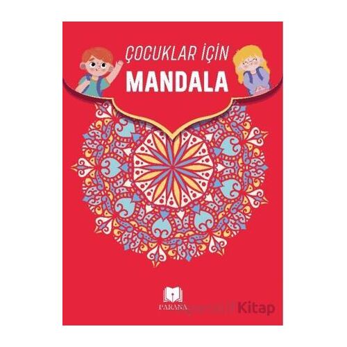 Çocuklar İçin Mandala - Emine Yıldızgil - Parana Yayınları