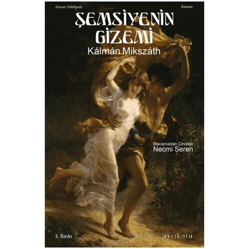 Şemsiyenin Gizemi - Kalman Mikszath - Ayrıkotu Yayınları