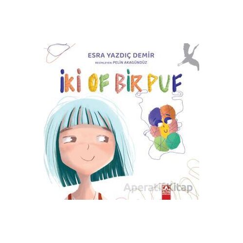 İki Of Bir Puf - Esra Yazdıç Demir - Altın Kitaplar