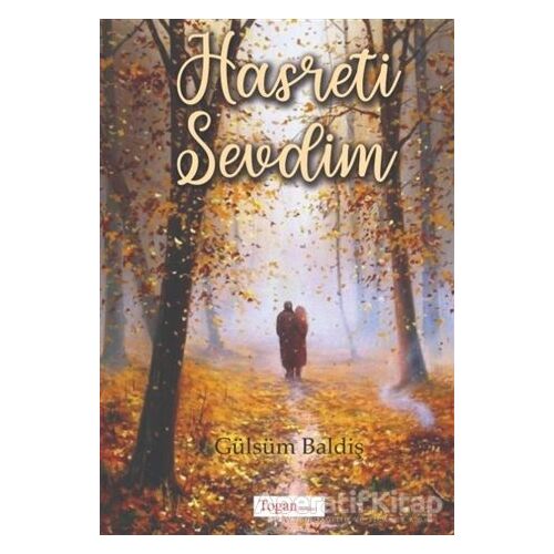 Hasreti Sevdim - Gülsüm Baldiş - Togan Yayıncılık