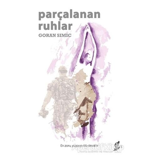 Parçalanan Ruhlar - Goran Simiç - Okur Kitaplığı