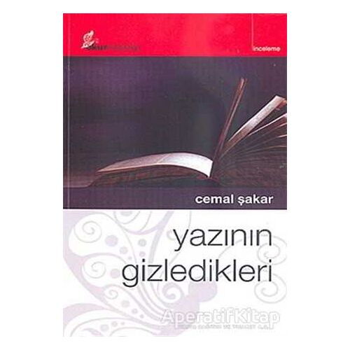 Yazının Gizledikleri - Cemal Şakar - Okur Kitaplığı