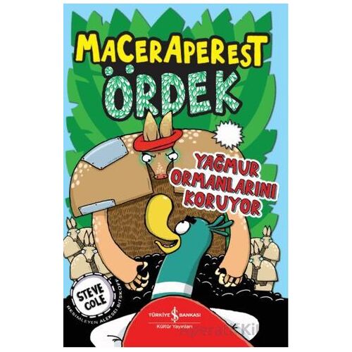 Maceraperest Ördek - Steve Cole - İş Bankası Kültür Yayınları