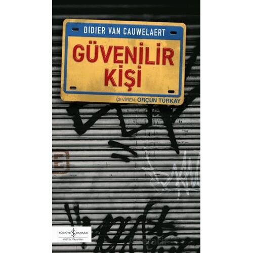 Güvenilir Kişi - Didier Van Cauwelaert - İş Bankası Kültür Yayınları