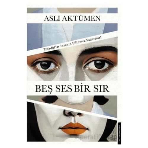Beş Ses Bir Sır - Aslı Aktümen - Destek Yayınları