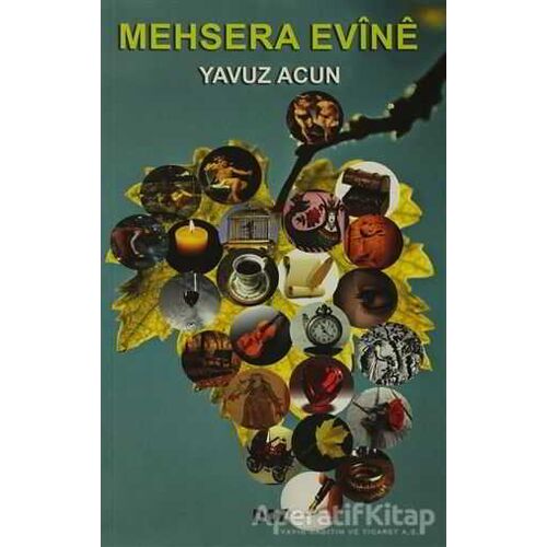 Mehsera Evine - Yavuz Acun - Doz Basım Yayın