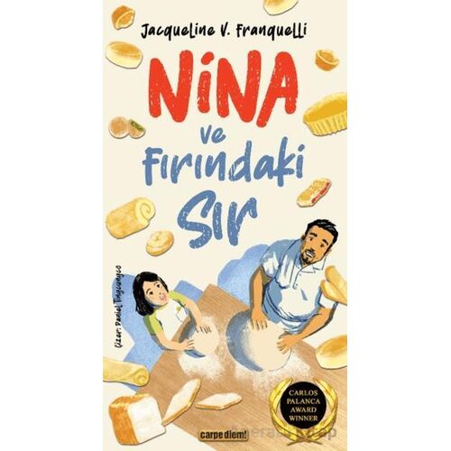 Nina ve Fırındaki Sır - Jacqueline V. Franquelli - Carpe Diem Kitapları