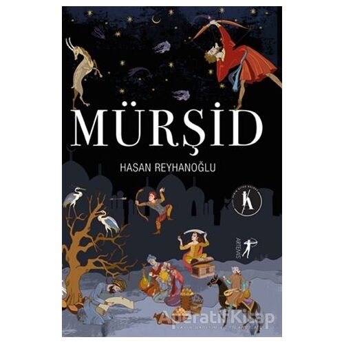 Mürşid - Hasan Reyhanoğlu - Artemis Yayınları