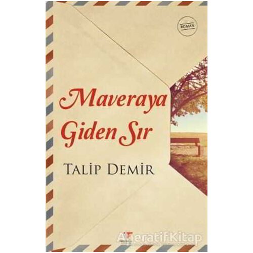 Maveraya Giden Sır - Talip Demir - Fenomen Kitap