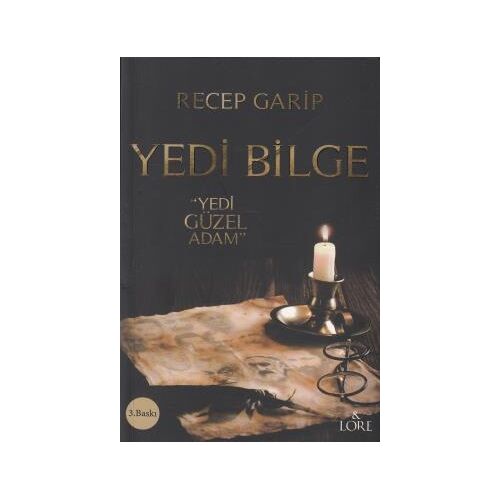 Yedi Bilge Yedi Güzel Adam - Recep Garip - Lore Kitap