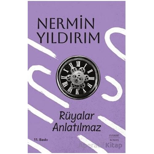 Rüyalar Anlatılmaz - Nermin Yıldırım - Everest Yayınları