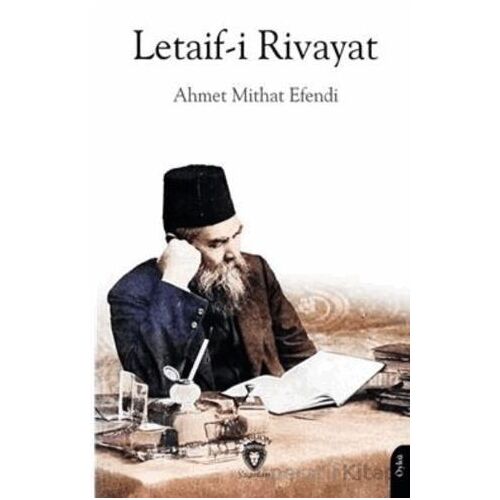 Letaif-i Rivayat - Ahmet Mithat Efendi - Dorlion Yayınları