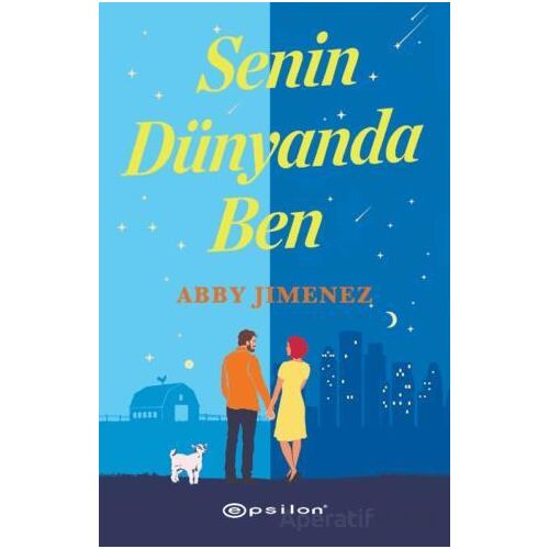 Senin Dünyanda Ben - Abby Jimenez - Epsilon Yayınevi