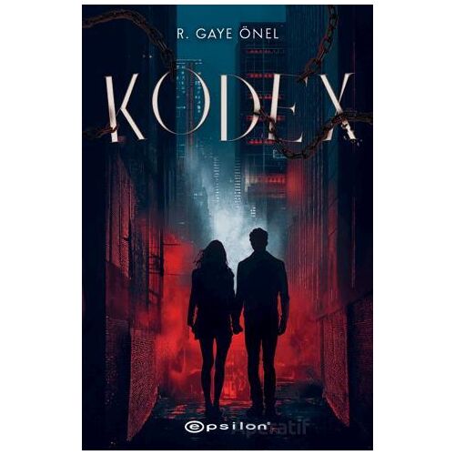 Kodex - R. Gaye Önel - Epsilon Yayınevi