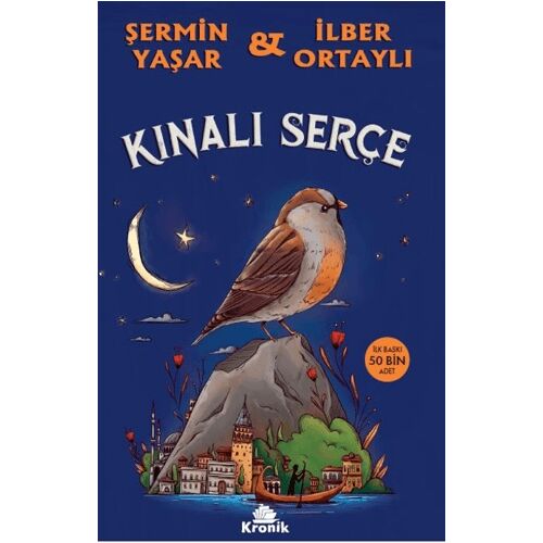 Kınalı Serçe - Şermin Yaşar - Kronik Kitap