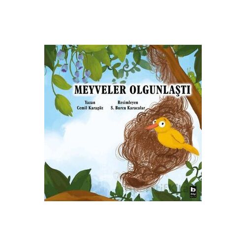 Meyveler Olgunlaştı - Cemil Karagöz - Bilgi Yayınevi
