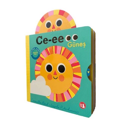 Ce-eee Güneş - Camilla Reid - Büyülü Fener Yayınları