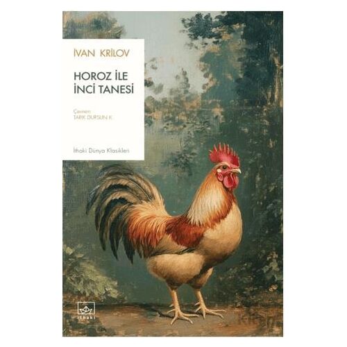 Horoz ile İnci Tanesi - İvan Krilov - İthaki Yayınları