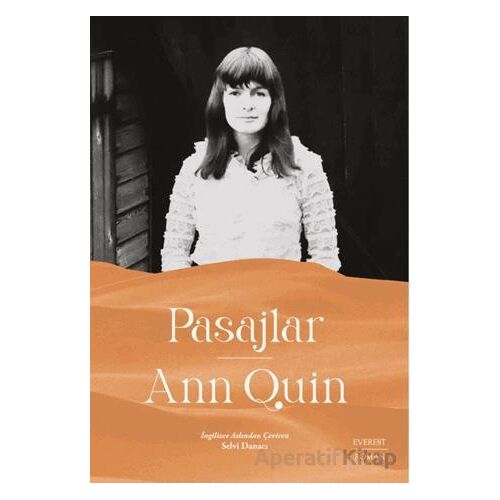 Pasajlar - Ann Quin - Everest Yayınları