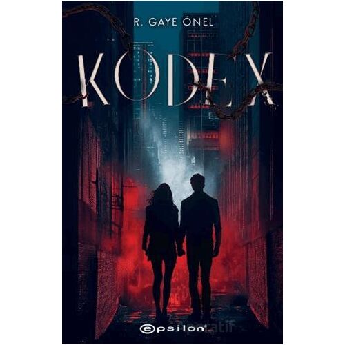 Kodex - R. Gaye Önel - Epsilon Yayınevi