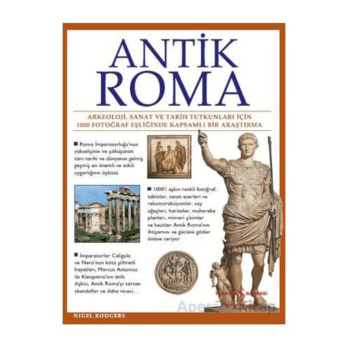 Antik Roma - Nigel Rodgers - İş Bankası Kültür Yayınları