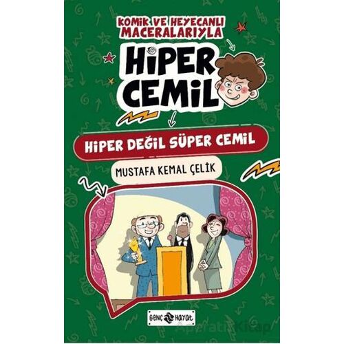 Hiper Değil Süper Cemil - Mustafa Kemal Çelik - Genç Hayat