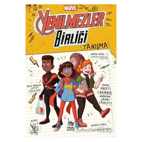 Marvel Yenilmezler Birliği-1 Tanışma - Preeti Chhibber - İthaki Çocuk Yayınları