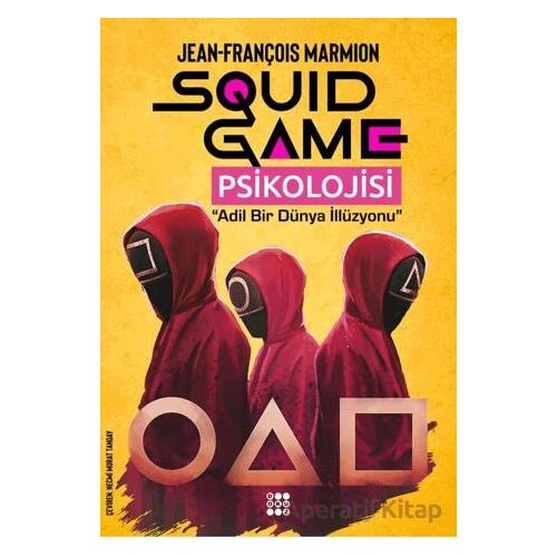 Squid Game Psikolojisi - Jean-François Marmion - Dokuz Yayınları