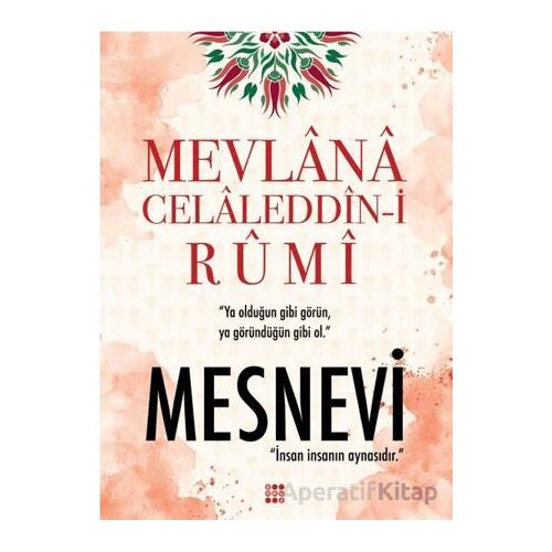 Mesnevi - Mevlana Celaleddin-i Rumi - Dokuz Yayınları