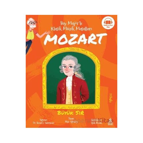 Bay Majörle Klasik Müzik Masalları Mozart - Neşe Oğuzsoy - Doğan Çocuk