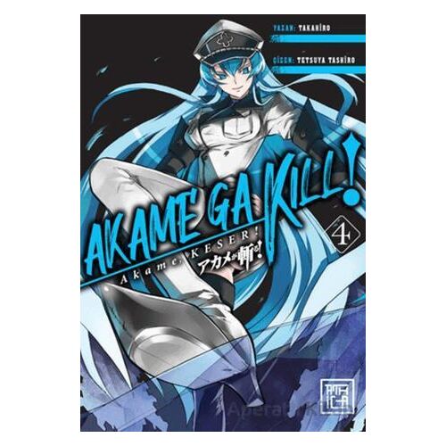 Akame, Keser 4 - Takahiro - Athica Yayınları