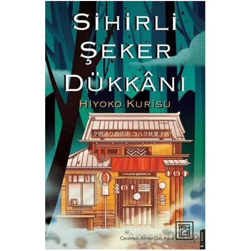Sihirli Şeker Dükkanı - Hiyoko Kurisu - Athica Yayınları