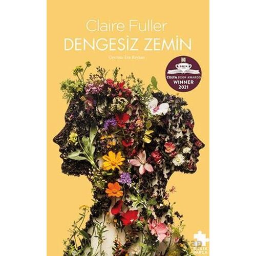 Dengesiz Zemin - Claire Fuller - Eksik Parça Yayınları