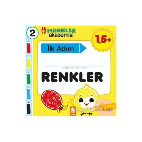 Minikler Akademisi 2 - Renkler - Ilona Bakše - Eksik Parça Yayınları
