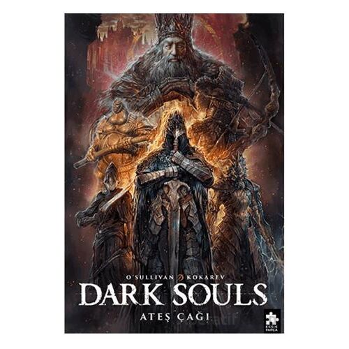 Dark Souls Sayı: 4 - Ryan Osullivan - Eksik Parça Yayınları