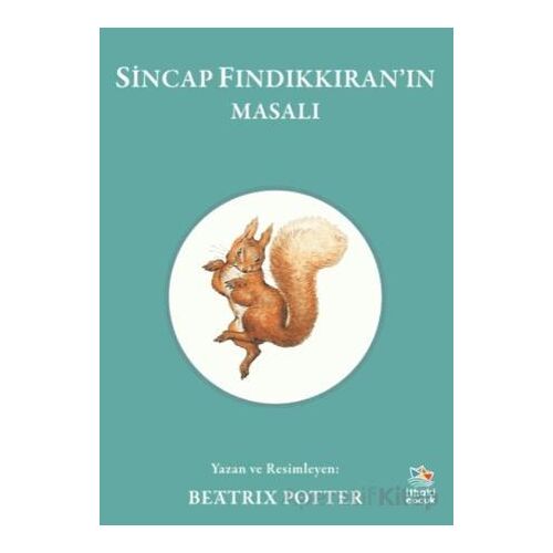 Sincap Fındıkkıran’ın Masalı - Beatrix Potter - İthaki Çocuk Yayınları