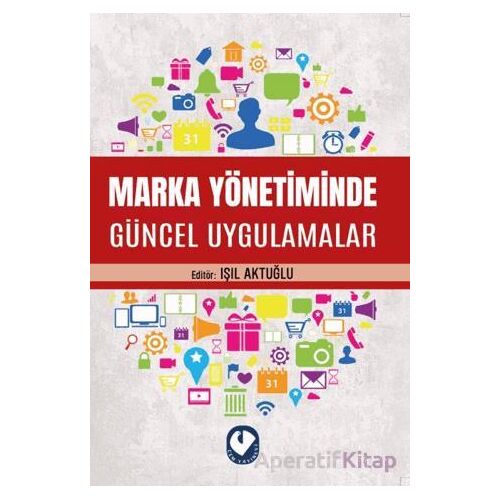 Marka Yönetiminde Güncel Uygulamalar - Kolektif - Cem Yayınevi
