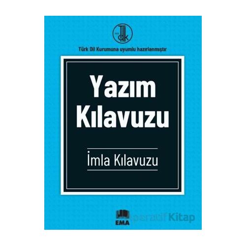 Yazım Kılavuzu - Kolektif - Ema Kitap