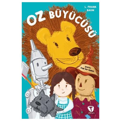 Oz Büyücüsü - L. Frank Baum - Turkuvaz Çocuk