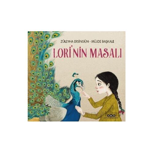 Lori’nin Masalı - Züleyha Ersingün - Yapı Kredi Yayınları