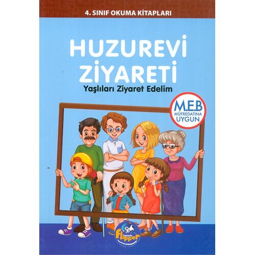 4.Sınıf Huzurevi Ziyareti - Yaşlıları Ziyaret Edelim - Minik Flipper