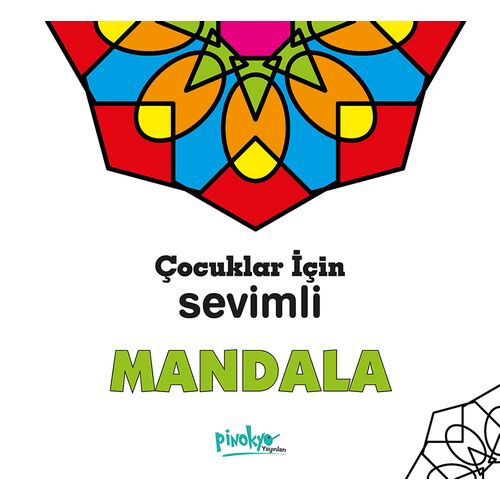 Çocuklar İçin Sevimli Mandala - Kollektif - Pinokyo Yayınları