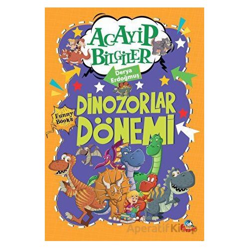 Dinozorlar Dönemi - Derya Erdoğmuş - Minik Flipper