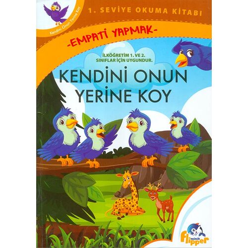 Kendini Onun Yerine Koy - Minik Flipper