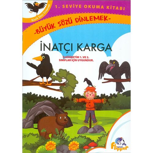 İnatçı Karga - Minik Flipper