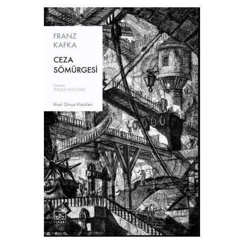 Ceza Sömürgesi - Franz Kafka - İthaki Yayınları