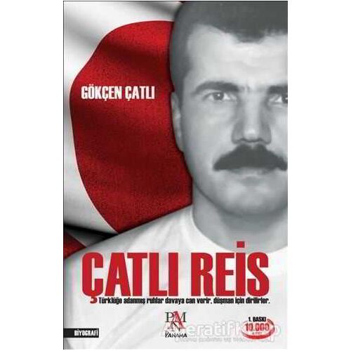 Çatlı Reis - Gökçen Çatlı - Panama Yayıncılık